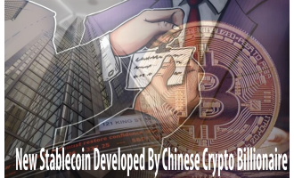 New Stablecoin Developed By Chinese Crypto Billionaire | crypto news | Blockchain news