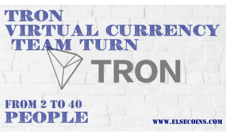 TRON Virtual Currency Team Turn From 2 to 40 People | Tron blockchain developer news